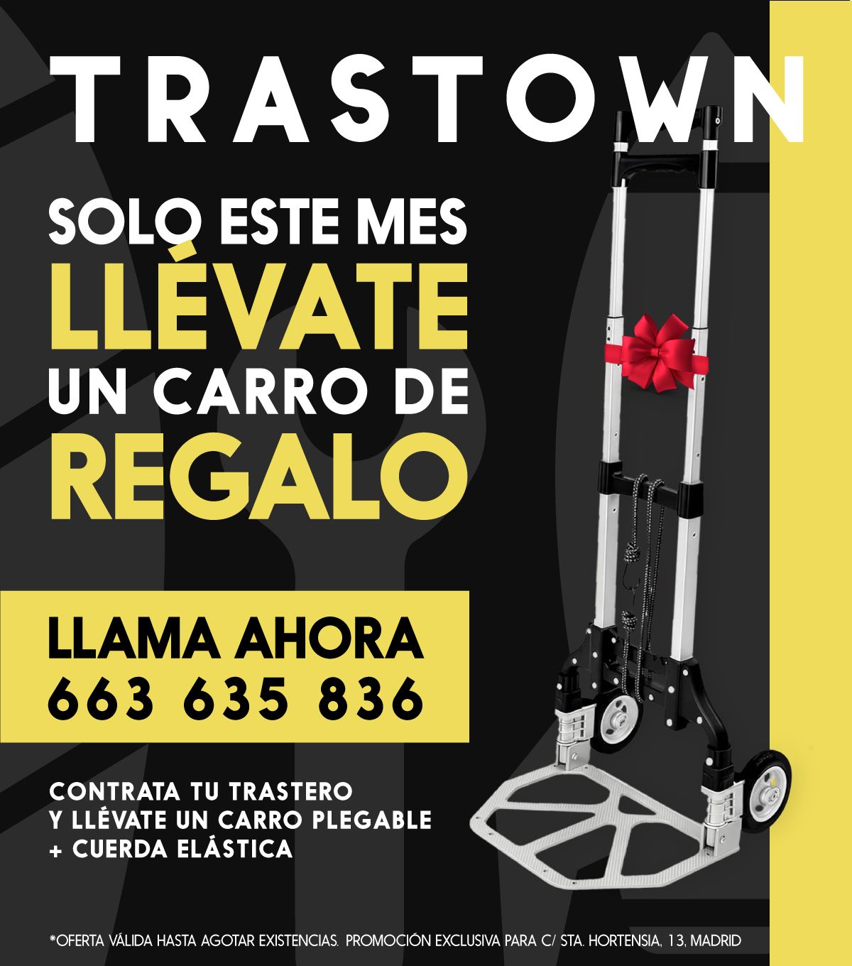 Promoción Trastown: Solo este mes, llévate un carro de regalo al contratar tu trastero. Llama al 663 635 836.